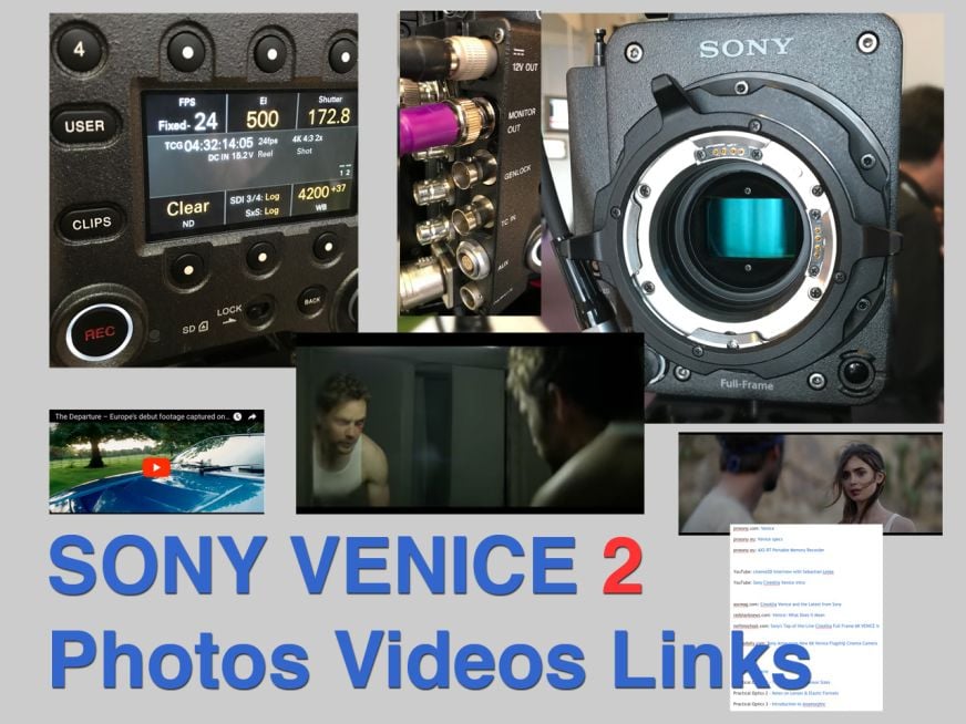 Sony Venice 2 Photos Videos Links Thefilmbook